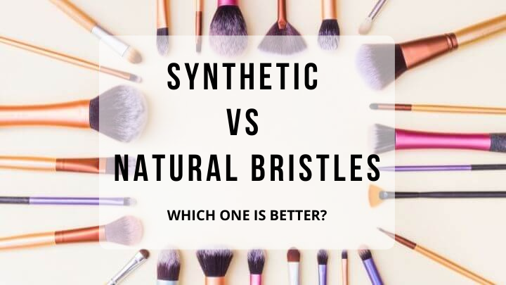 Are Natural Or Synthetic Makeup Brushes